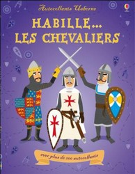 Habille... Les Chevaliers