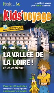 En route pour la Vallée de la Loire ! et les Châteaux